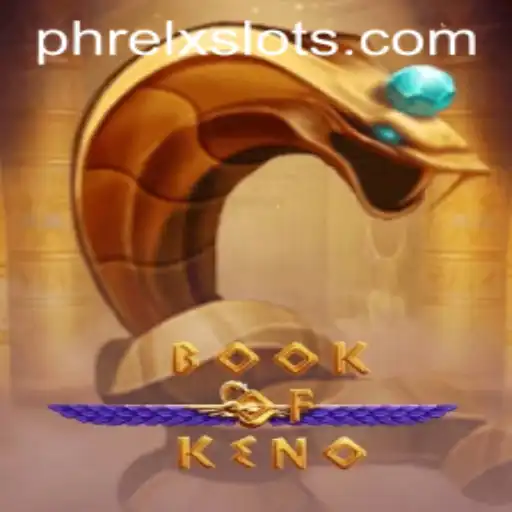 Discover the Thrills of BookOfKeno: The New Name in Interactive Gaming