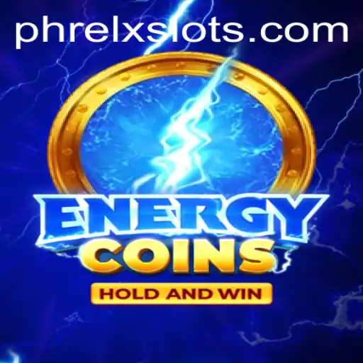 Exploring the Thrilling World of EnergyCoins and the Integral Role of PHRELX