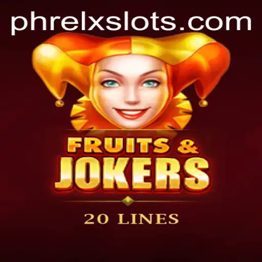 Discover the Exciting World of FruitsAndJokers20 and the Mystery of PHRELX