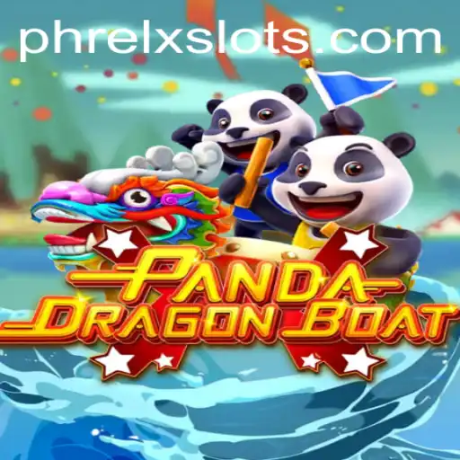 Unveiling PANDADRAGONBOAT: A Thrilling Fusion of Culture and Strategy with PHRELX